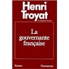 GOUVERNANTE FRANCAISE LA Auteur(s): TROYAT Henri
