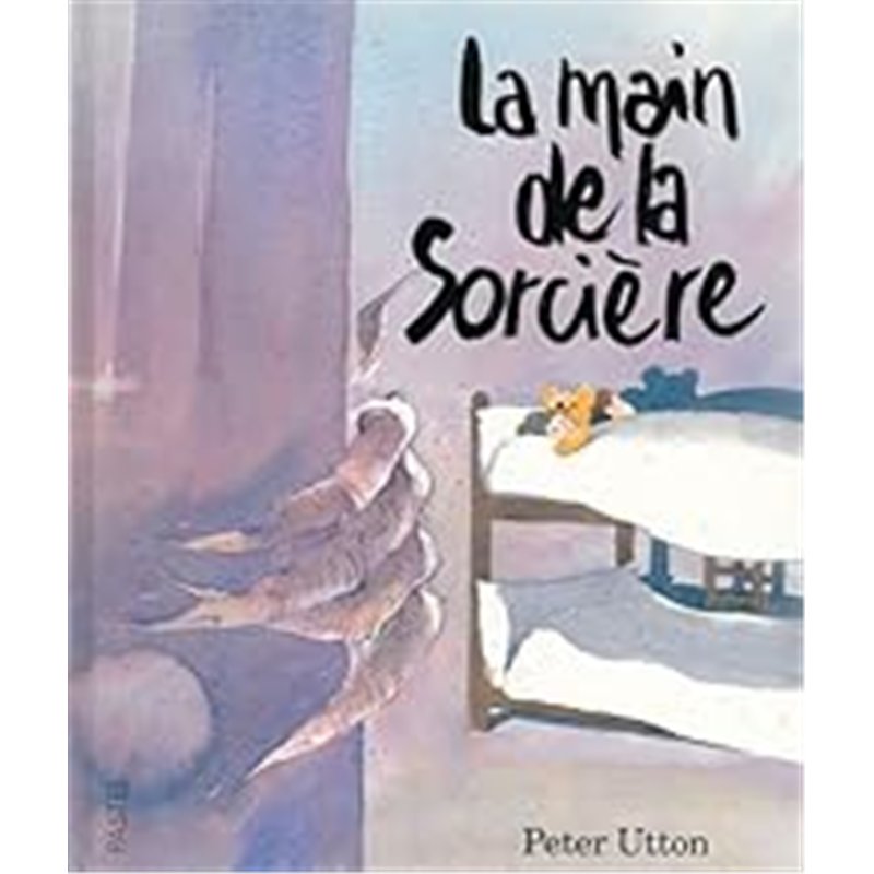 MAIN DE LA SORCIERE LA Auteur(s): UTTON Peter