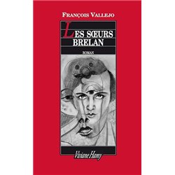SOEURS BRELAN LES Auteur(s): VALLEJO Francois