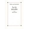 VIE INTERDITE LA Auteur(s): VAN CAUWELAERT Didier