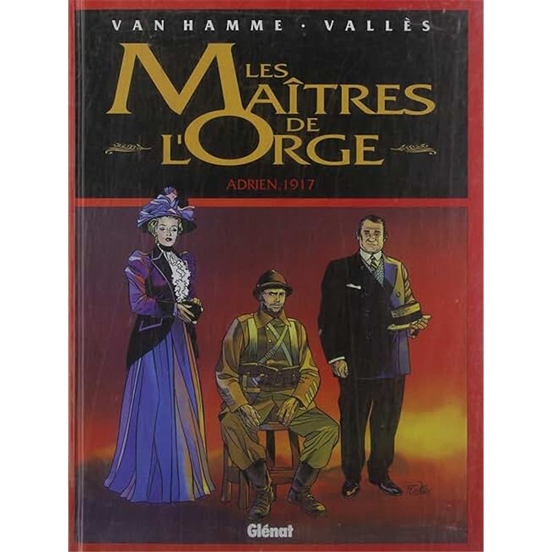 ADRIEN 1917 T.3 Auteur(s): VAN Hamme Jean