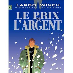 PRIX DE L'ARGENT LE T.13 Auteur(s): VAN Hamme Jean