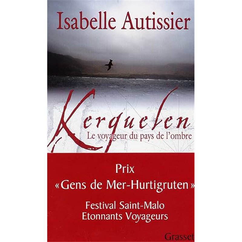 KERGUELEN Auteur(s): AUTISSIER Isabelle
