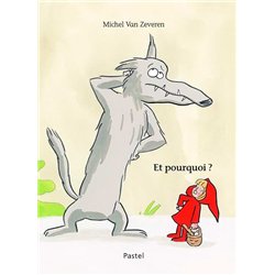 ET POURQUOI ? Auteur(s): VAN ZEVEREN Michel