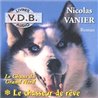 CHASSEUR DE REVE LE T.1 Auteur(s): VANIER Nicolas