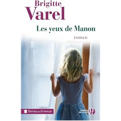 YEUX DE MANON LES Auteur(s): VAREL Brigitte