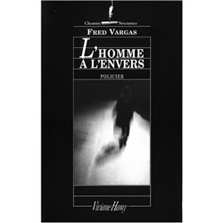 HOMME A L'ENVERS L' Auteur(s): VARGAS Fred