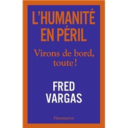 HUMANITE EN PERIL L' Auteur(s): VARGAS Fred