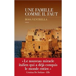 FAMILLE COMME IL FAUT UNE Auteur(s): VENTRELLA Rosa