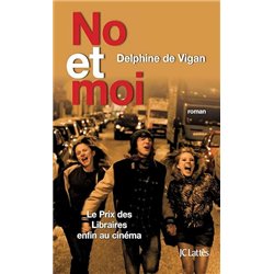 NO ET MOI Auteur(s): VIGAN Delphine de