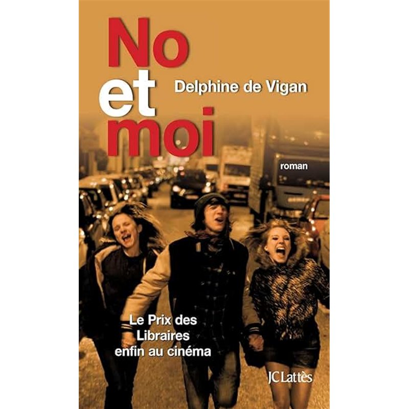 NO ET MOI Auteur(s): VIGAN Delphine de
