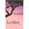 MERE LA Auteur(s): VIOLLIER Yves