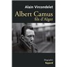 ALBERT CAMUS FILS D'ALGER Auteur(s): VIRCONDELET Alain