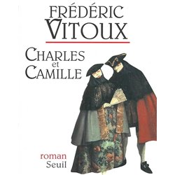 CHARLES ET CAMILLE Auteur(s): VITOUX Frederic