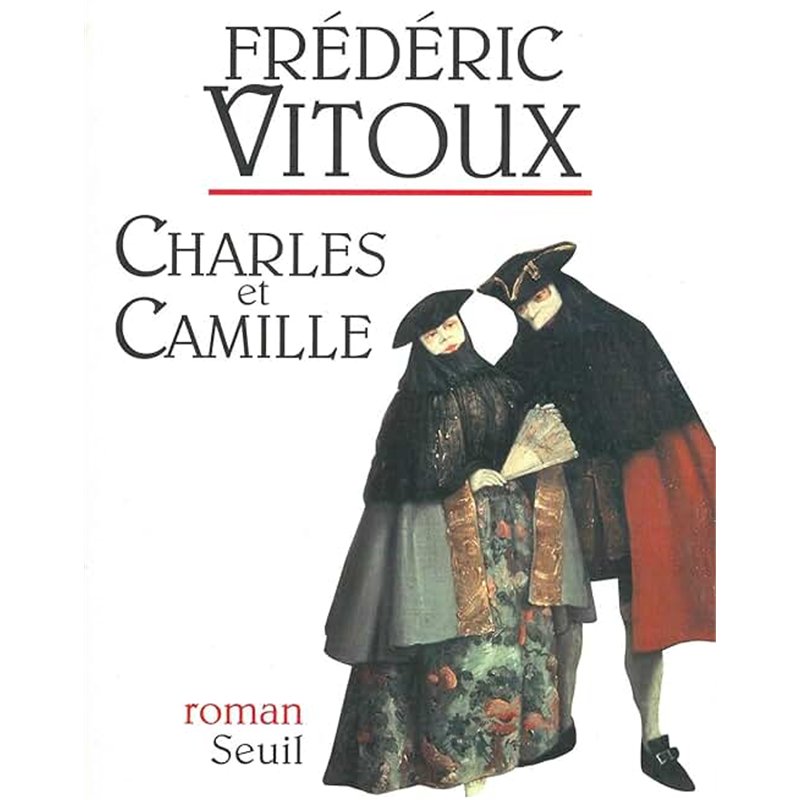 CHARLES ET CAMILLE Auteur(s): VITOUX Frederic
