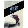 UBAC Auteur(s): VIX Elisa