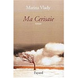 MA CERISAIE Auteur(s): VLADY Merina