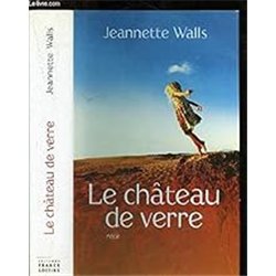 CHATEAU DE VERRE LE Auteur(s): WALLS Jeannette