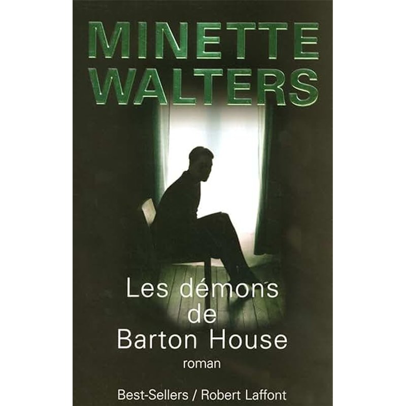 DEMONS DE BARTON HOUSE LES Auteur(s): WALTERS Minette