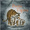 PETITS TIGRES Auteur(s): WEAVER Jo