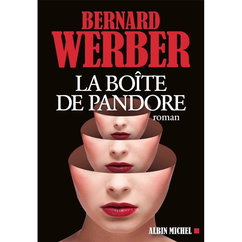 BOITE DE PANDORE LA Auteur(s): WERBER Bernard