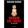 DEMAIN LES CHATS Auteur(s): WERBER Bernard