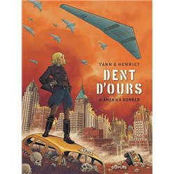 AMERIKA BOMBER T.4 Auteur(s): YANN