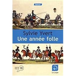 ANNEE FOLLE UNE Auteur(s): YVERT Sylvie