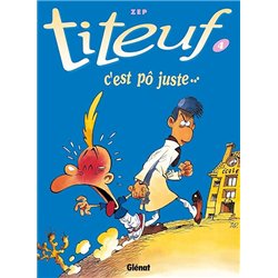 C'EST PÔ JUSTE. T.4 Auteur(s): ZEP