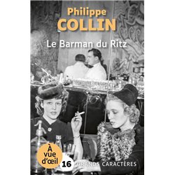 BARMAN DU RITZ LE (NOUVEAUTE) Auteur(s): COLLIN Philippe
