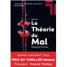 THEORIE DU MAL LA (NOUVEAUTE) Auteur(s): ESTNER Margot