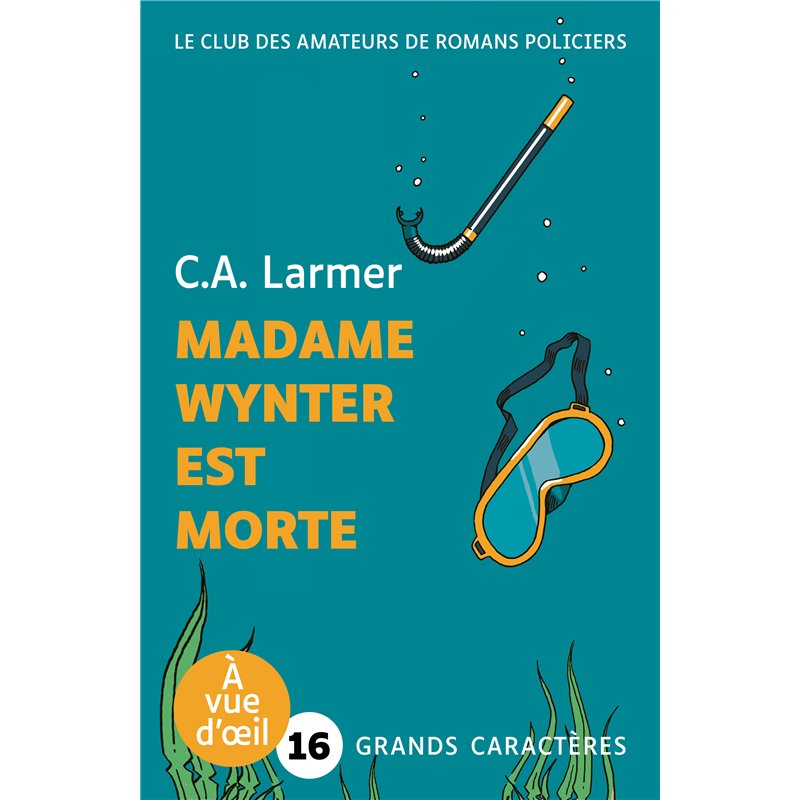 MADAME WYNTER EST MORTE (NOUVEAUTE) Auteur(s): LARMER C.A.