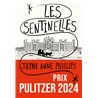 SENTINELLES LES (NOUVEAUTE) Auteur(s): PHILLIPS Jayne Anne