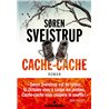 CACHE-CACHE (NOUVEAUTE) Auteur(s): SVEISTRUP Soren