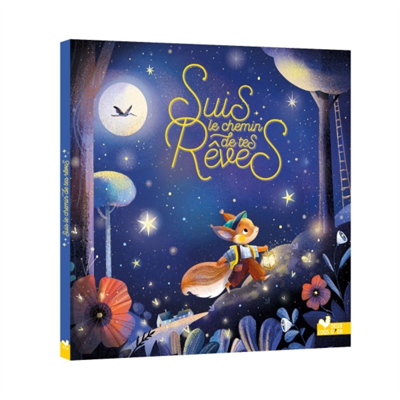 SUIS LE CHEMIN DE TES REVES (NOUVEAUTE) Auteur(s): CLAIRE Celine