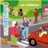VIOLENCE LA (NOUVEAUTE) Auteur(s): DUSSAUSSOIS Sophie