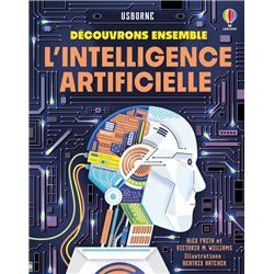 INTELLIGENCE ARTIFICIELLE L (NOUVEAUTE) Auteur(s): FRITH Alex