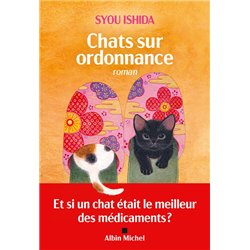CHATS SUR ORDONNANCE (NOUVEAUTE) Auteur(s): ISHIDA Syou