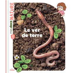 VER DE TERRE LE (NOUVEAUTE) Auteur(s): LEDU Stephanie