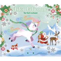 NOEL ENCHANTE UN (NOUVEAUTE) Auteur(s): MACE Lilou