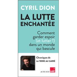 LUTTE ENCHANTEE LA (NOUVEAUTE) Auteur(s): DION Cyril