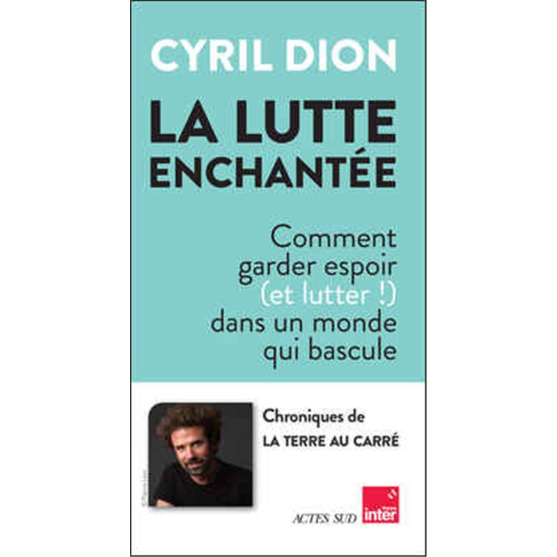 LUTTE ENCHANTEE LA (NOUVEAUTE) Auteur(s): DION Cyril