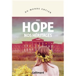 NOS HERITAGES (NOUVEAUTE) Auteur(s): HOPE Anna