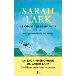 A LA POURSUITE DE NOS REVES T.2 (NOUVEAUTE) Auteur(s): LARK Sarah