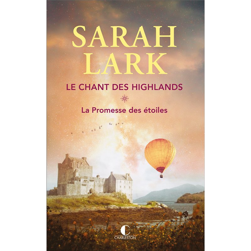 PROMESSE DES ETOILES LA T.1 (NOUVEAUTE) Auteur(s): LARK Sarah