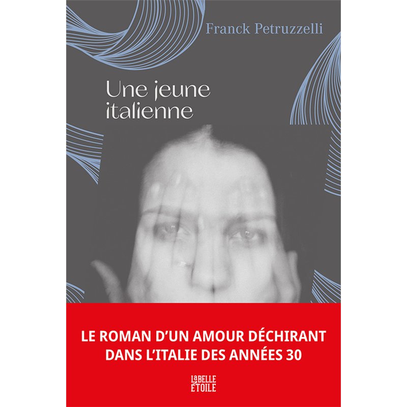 JEUNE ITALIENNE UNE (NOUVEAUTE) Auteur(s): PETRUZZELI Franck
