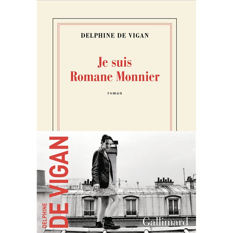 JE SUIS ROMANE MONNIER (NOUVEAUTE) Auteur(s): VIGAN Delphine de