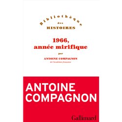 1966 ANNEE MIRIFIQUE (NOUVEAUTE) Auteur(s): COMPAGNON Antoine