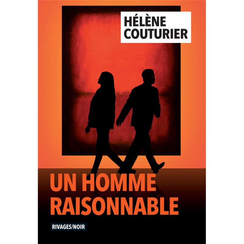 HOMME RAISONNABLE UN (NOUVEAUTE) Auteur(s): COUTURIER Helene G.