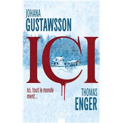 ICI T.1 (NOUVEAUTE) Auteur(s): GUSTAWSSON Johana
